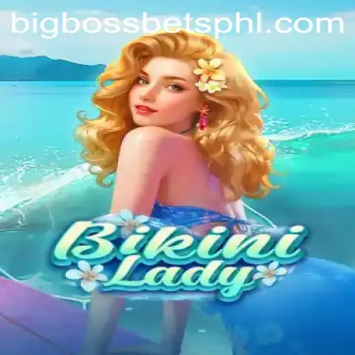 Dive into the Thrills of BikiniLady and the Excitement of BIG BOSS BETS